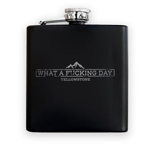 Yellowstone What a F***ing Day Flask