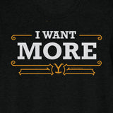 Yellowstone I Want More Unisex Tri-Blend T-Shirt