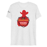 Yellowstone My Tomorrows Are All Yours Cowboy Unisex Tri-Blend T-Shirt