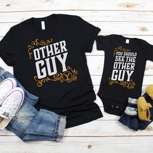 Yellowstone Other Guy Parent T-Shirt and Baby Bodysuit Bundle