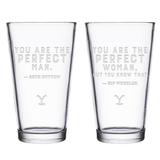 Yellowstone You Are Perfect Beth and Rip Pint Glass Set of 2