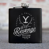 Yellowstone Revenge Laser Engraved Flask