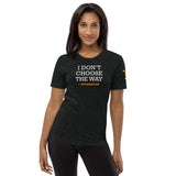 Yellowstone I Don't Choose the Way Rip Wheeler Tri-Blend T-Shirt