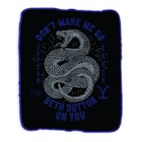 Yellowstone Snake Beth Dutton On You Sherpa Blanket