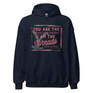 Yellowstone You Are The Trailer Park Hooded Sweatshirt